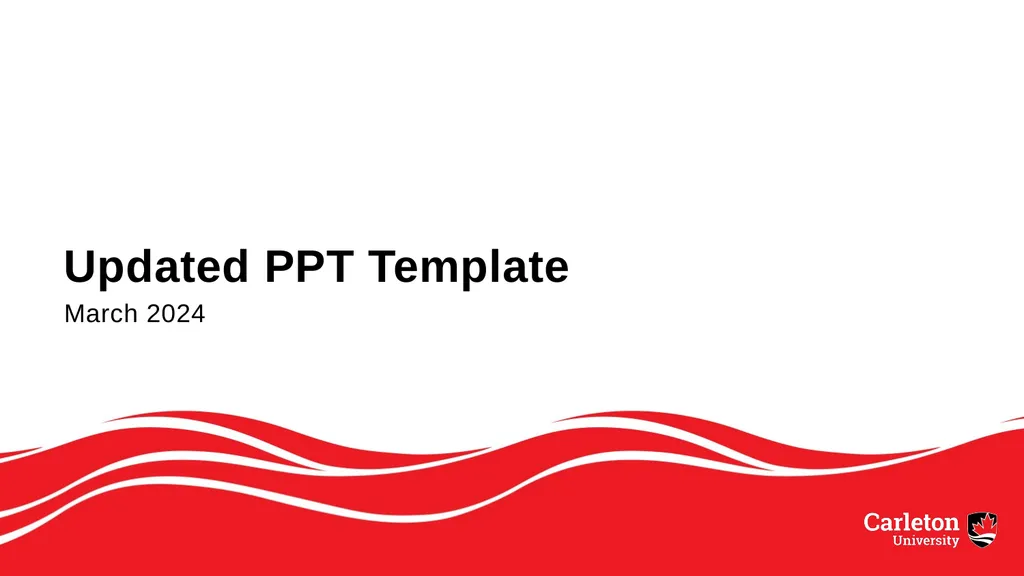 Updated PPT Template March 2024 Guidelines for - slide 1 of 17