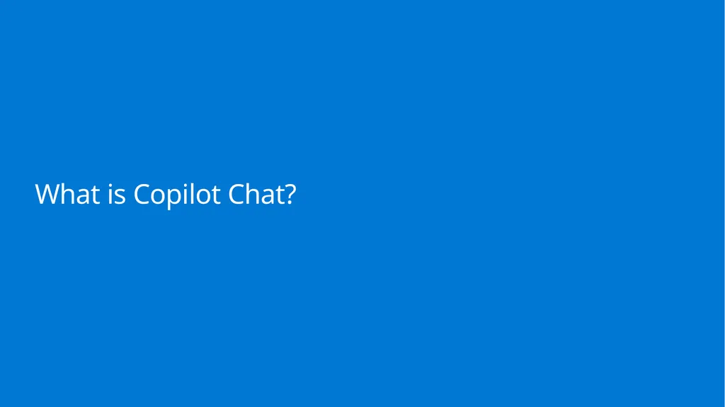 Get started with Microsoft 365 Copilot Chat - slide 3 of 22
