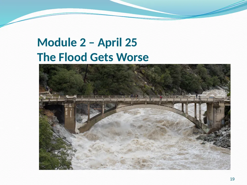 Flood scenario 1 Flood Scenario Tabletop Exercise - slide 19 of 29