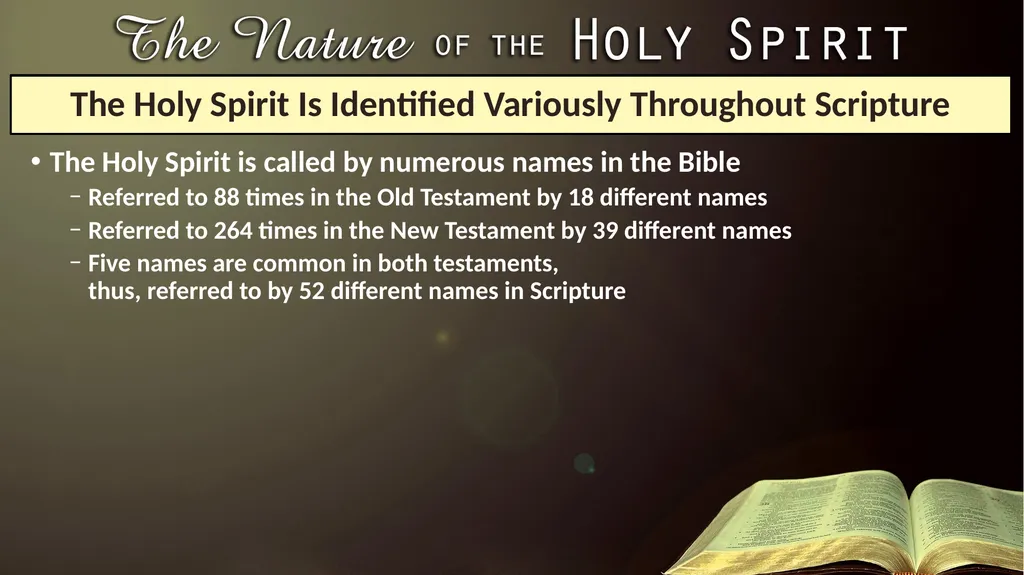 Lesson 1: The Nature of the Holy Spirit—His - slide 3 of 14