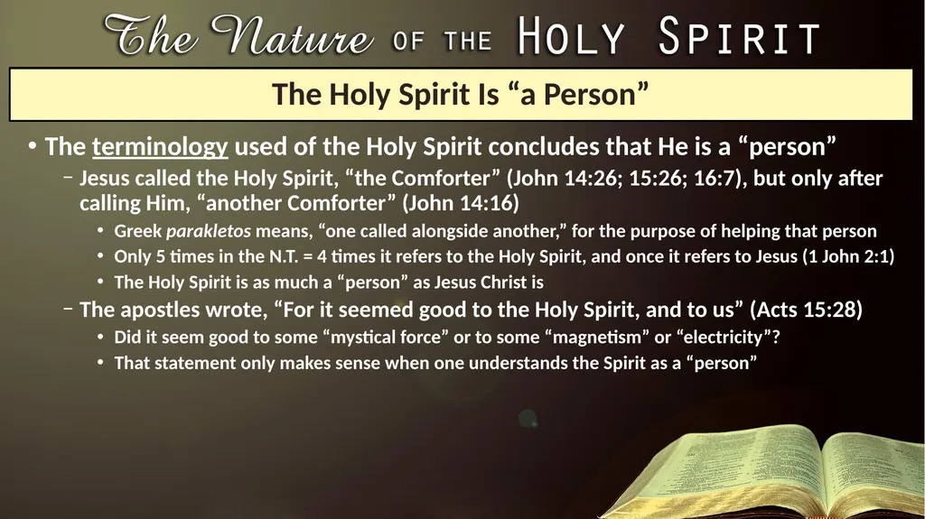 Lesson 1: The Nature of the Holy Spirit—His - slide 10 of 14