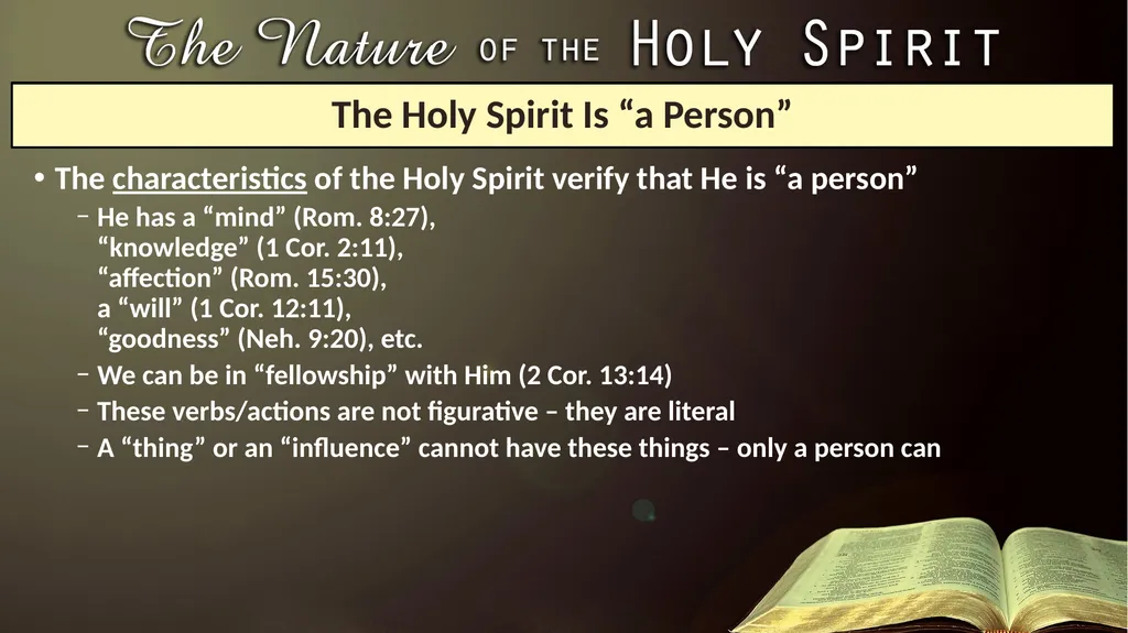 Lesson 1: The Nature of the Holy Spirit—His - slide 8 of 14
