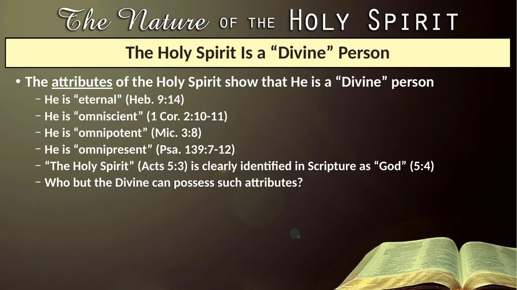 Lesson 1: The Nature of the Holy Spirit—His - slide 11 of 14