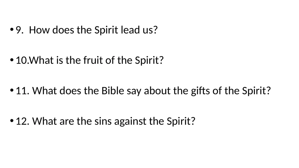 The Holy Spirit of God I John 5: 1-8 1 - slide 6 of 25