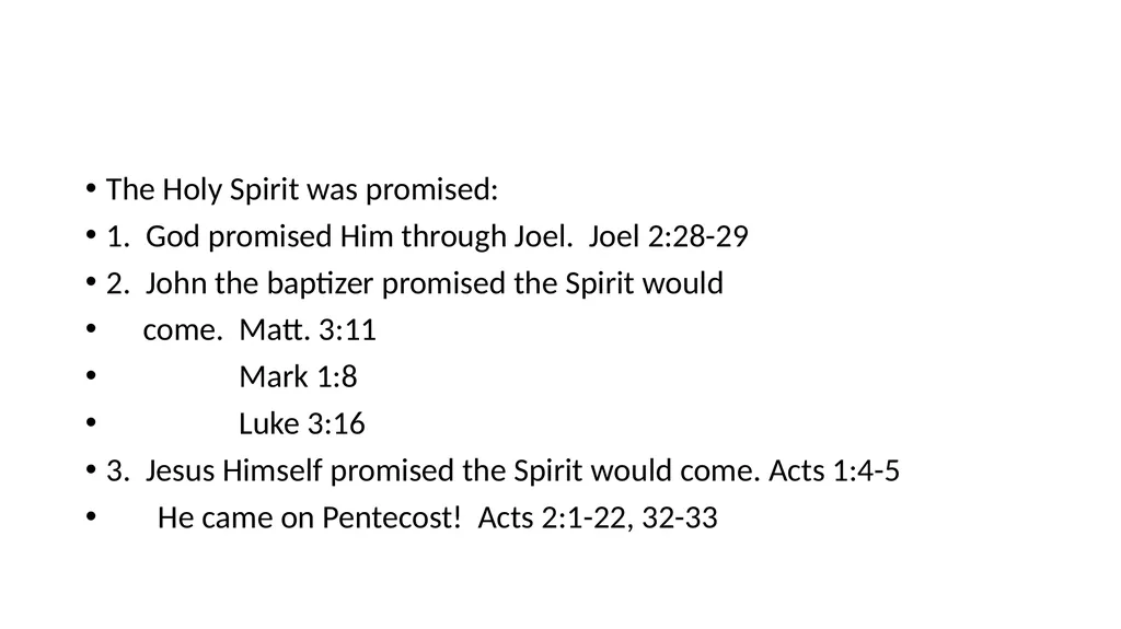 The Holy Spirit of God I John 5: 1-8 1 - slide 20 of 25