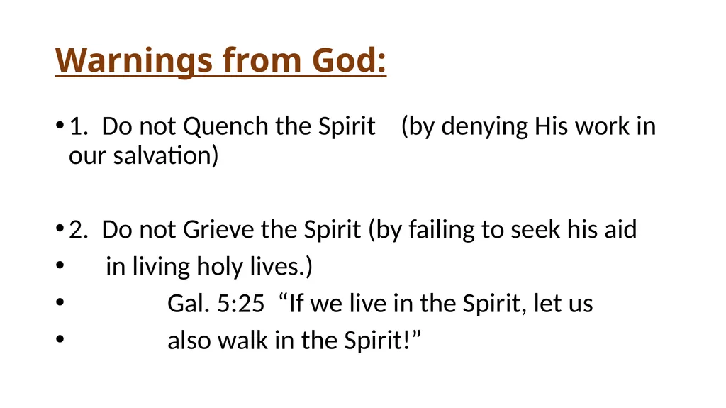 The Holy Spirit of God I John 5: 1-8 1 - slide 18 of 25