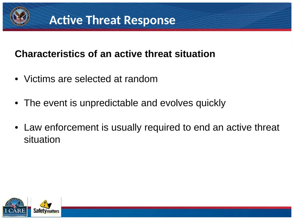 ACTIVE THREAT RESPONSE Evacuate, Evade and Engage - slide 4 of 11