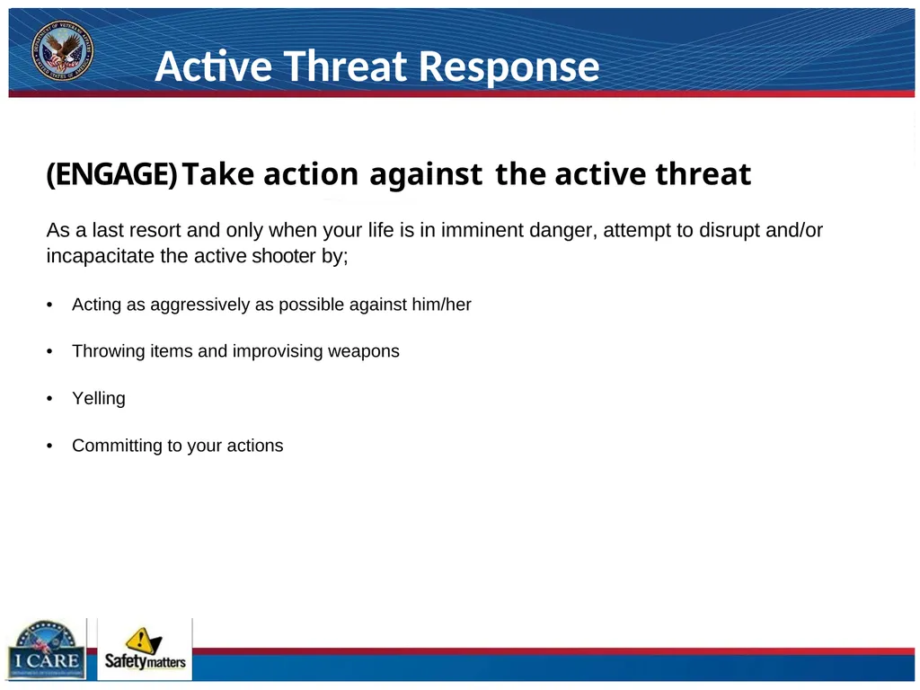 ACTIVE THREAT RESPONSE Evacuate, Evade and Engage - slide 8 of 11