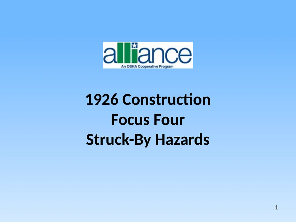 1 1926 Construction Focus Four Struck-By Hazards 2 - slide 1 of 43