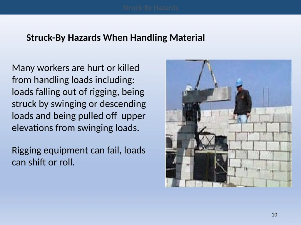 New Hire Training Struck-By Hazards Struck-By - slide 10 of 14