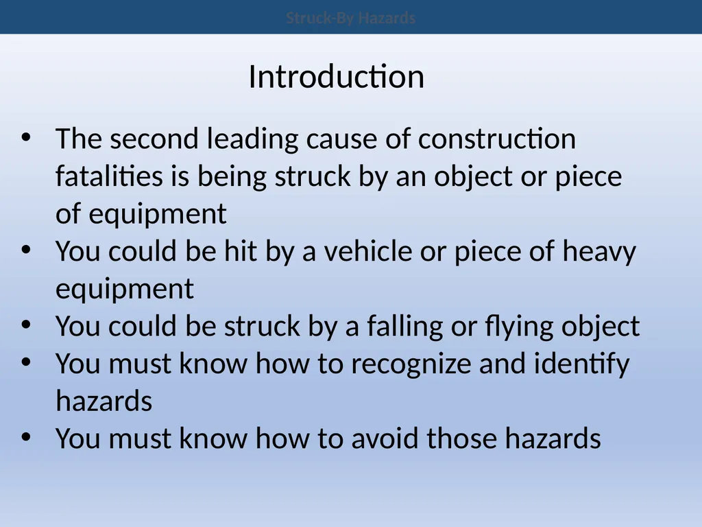New Hire Training Struck-By Hazards Struck-By - slide 2 of 14