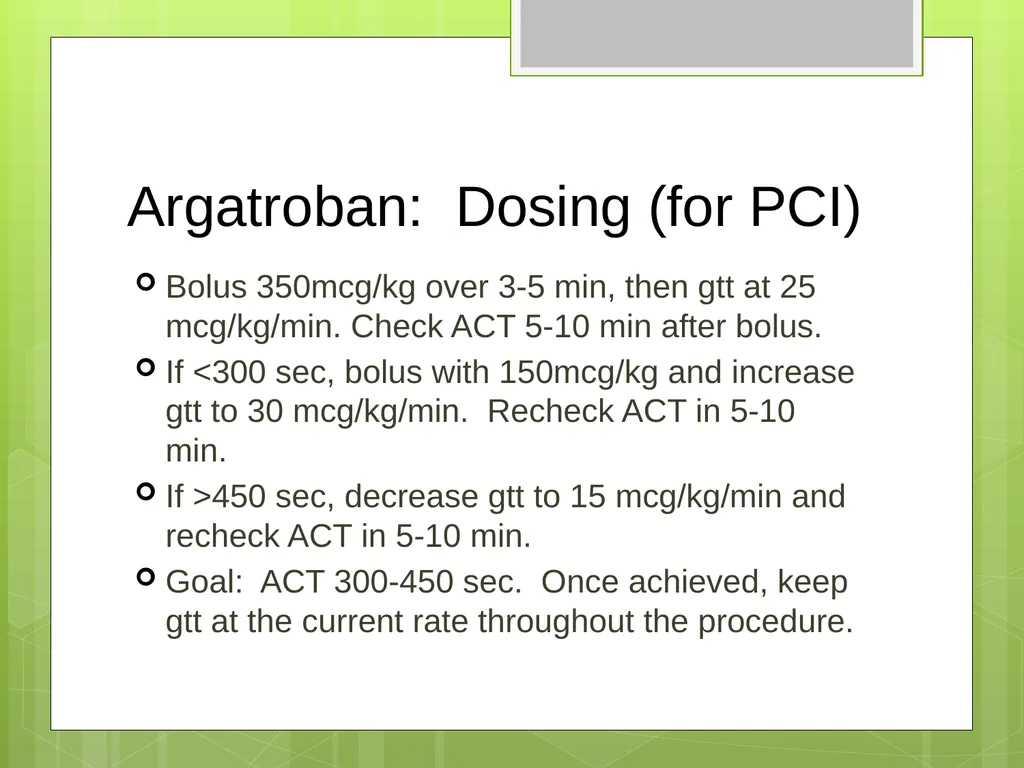 Argatroban as an Alternative to Heparin for - slide 18 of 33
