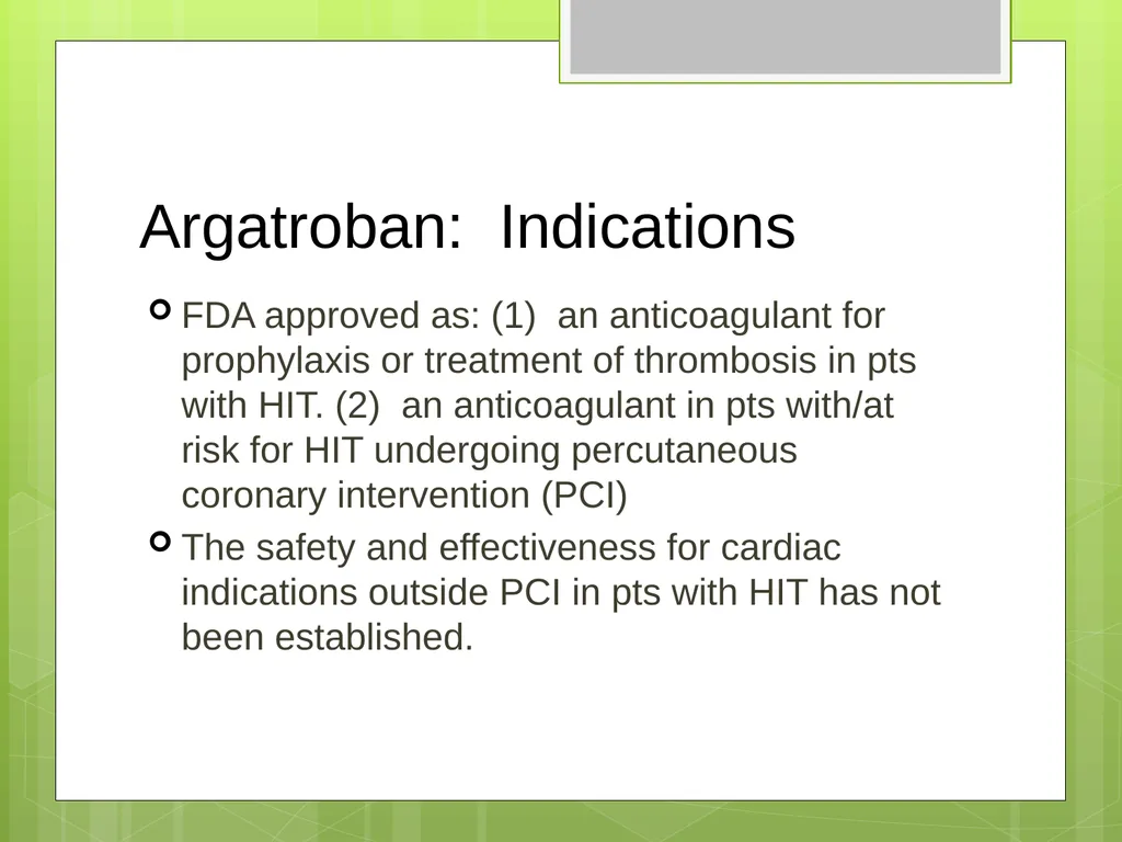 Argatroban as an Alternative to Heparin for - slide 16 of 33