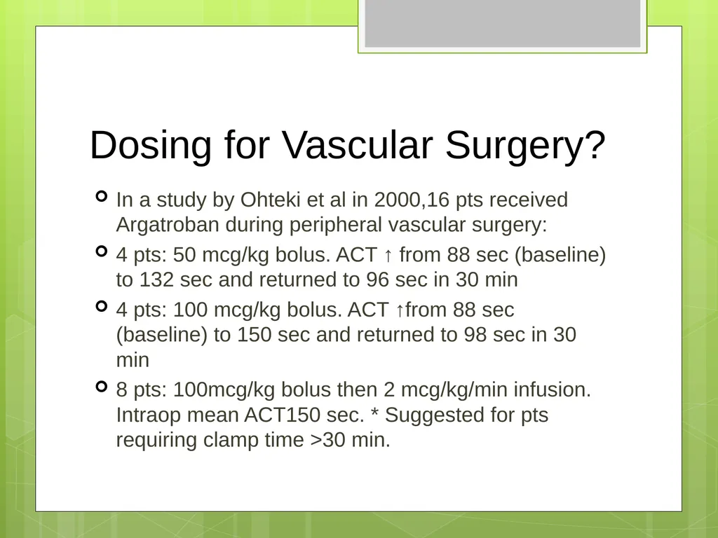 Argatroban as an Alternative to Heparin for - slide 21 of 33