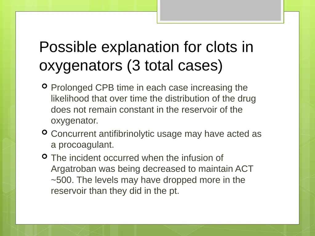 Argatroban as an Alternative to Heparin for - slide 28 of 33