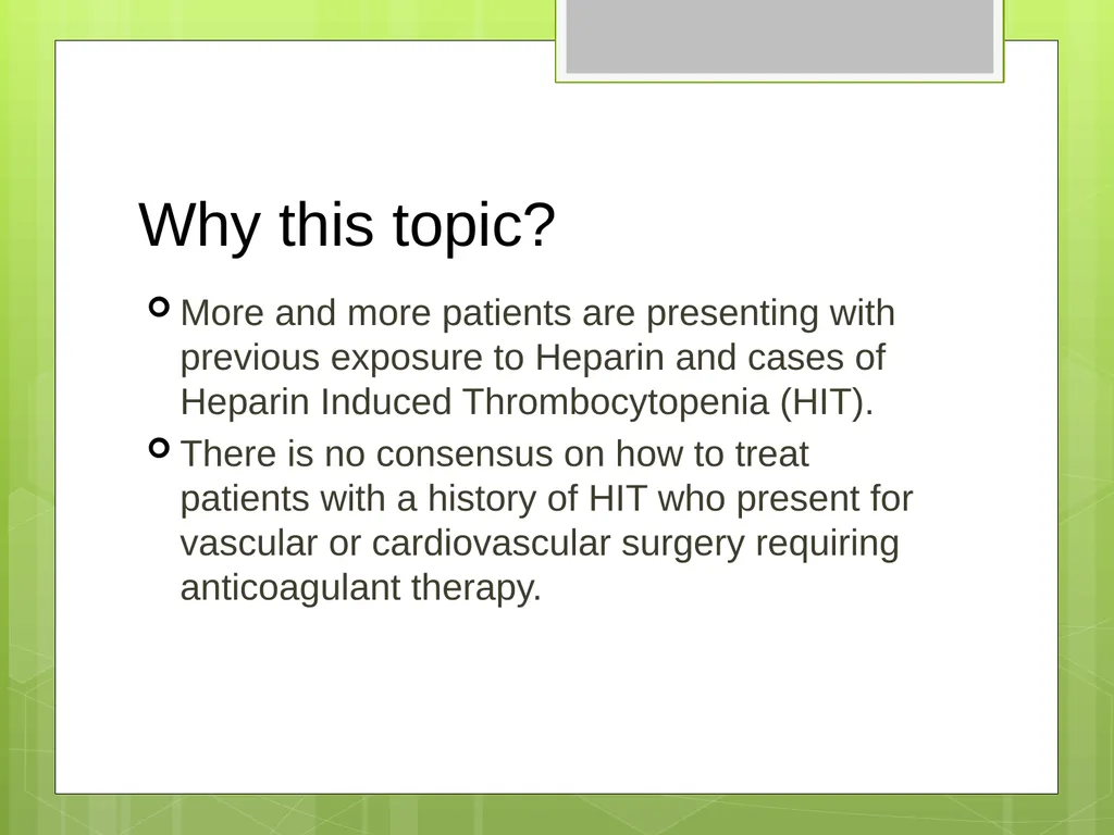 Argatroban as an Alternative to Heparin for - slide 8 of 33