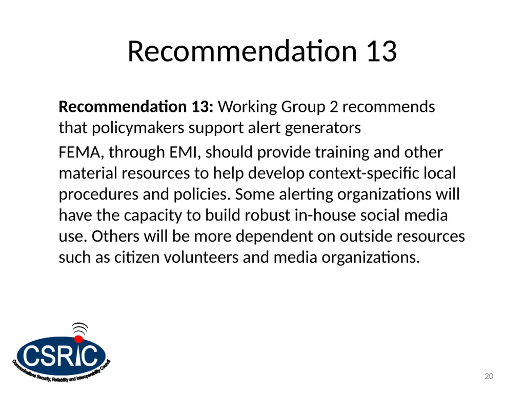 Social Media & Complementary Alerting Methods - slide 20 of 24