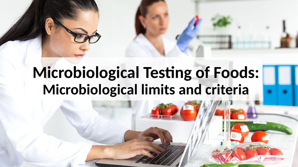 Microbiological Testing of Foods: Microbiological - slide 1 of 10