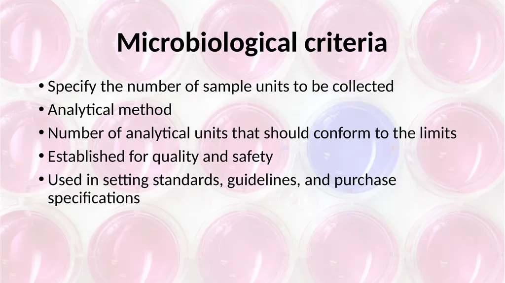Microbiological Testing of Foods: Microbiological - slide 3 of 10