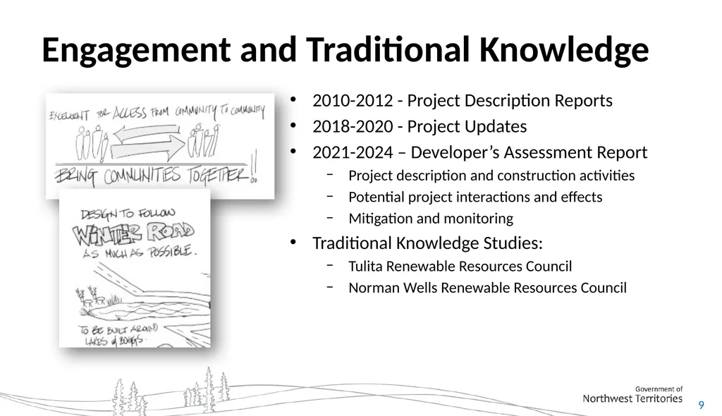 Introductions GNWT Lead Seth Bohnet, Director of - slide 9 of 48