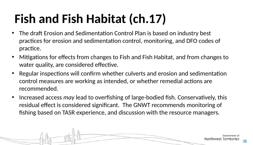 Introductions GNWT Lead Seth Bohnet, Director of - slide 38 of 48