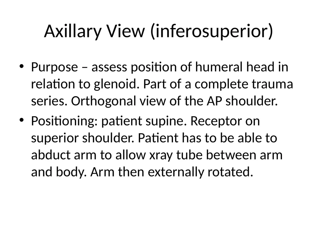 Shoulder Radiography What to consider when - slide 13 of 39