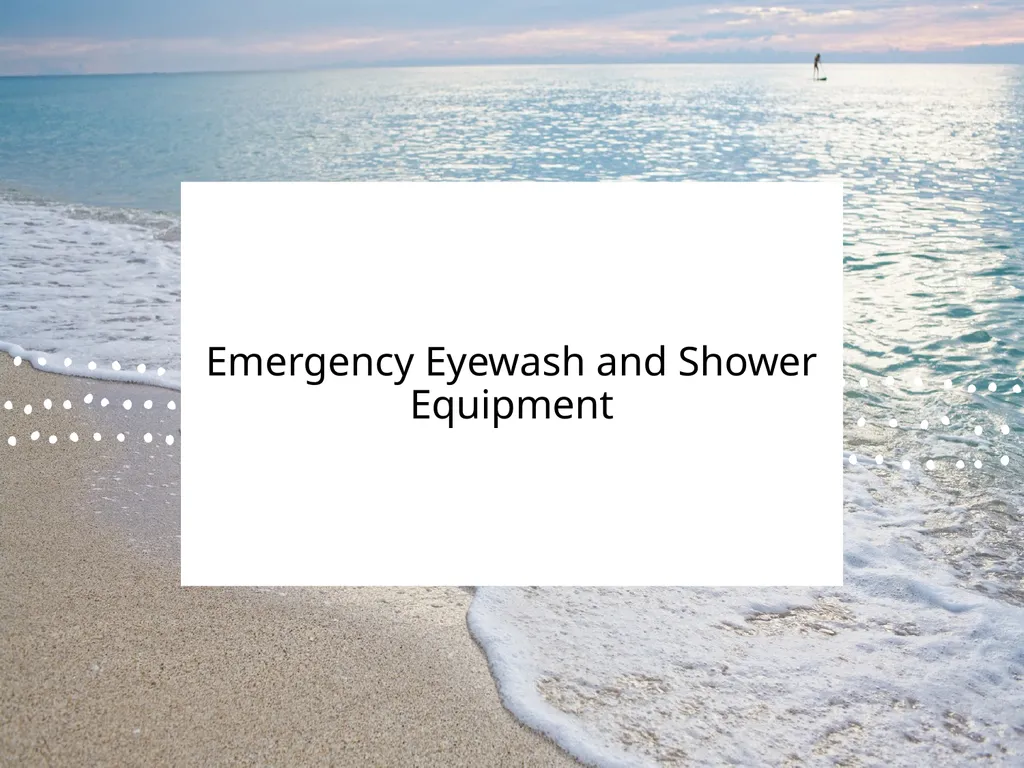 OMD Safety Policy Training Eyewash Station and - slide 2 of 18