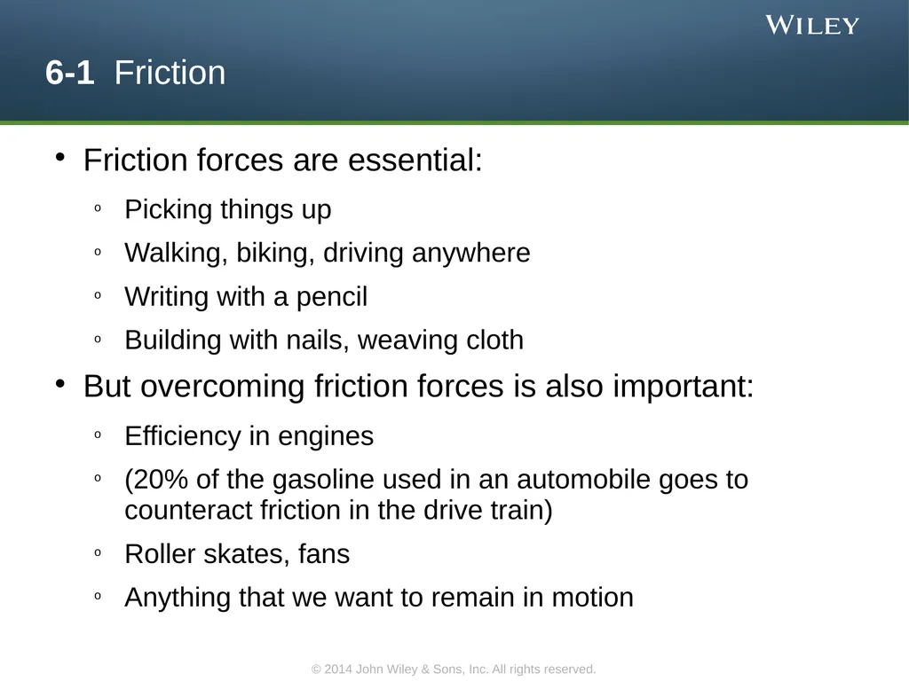 Force and Motion–II Chapter 6 Copyright © 2014 - slide 3 of 36