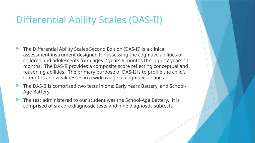 Differential Ability Scales (DAS-II) Lori Holloway - slide 2 of 14