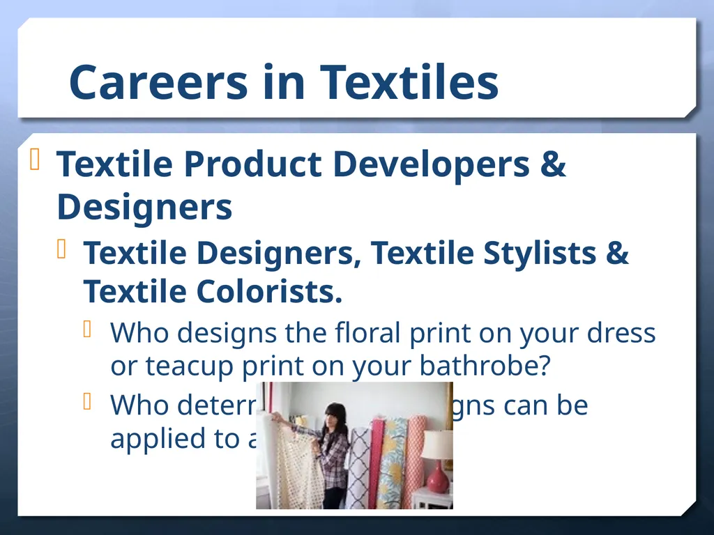 Careers In the Apparel & Fashion Industry - slide 5 of 21