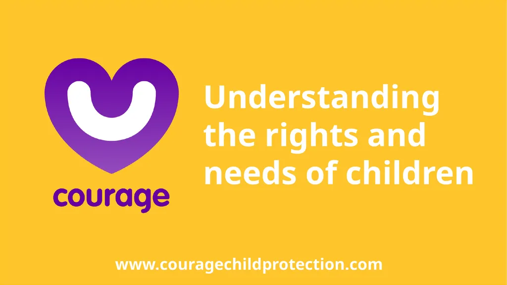 Understanding the rights and needs of children - slide 1 of 50