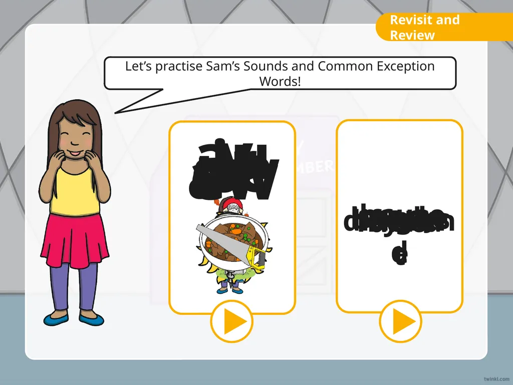 Let’s practise Sam’s Sounds and Common Exception - slide 2 of 20