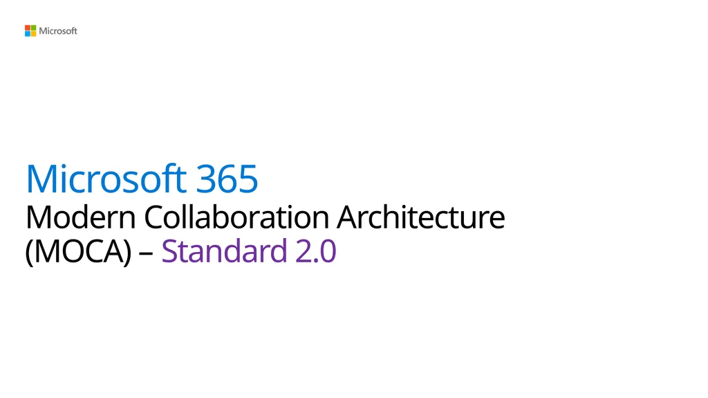 Microsoft 365 Modern Collaboration Architecture - slide 1 of 16
