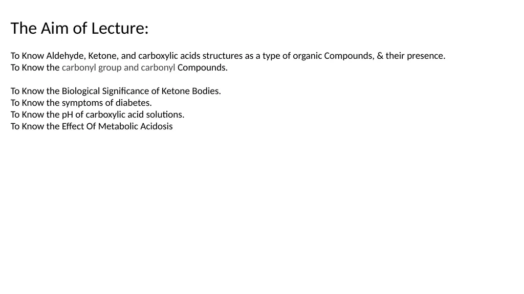 Lecture No.2 Lecture No.2 Aldehyde, Ketone, and - slide 5 of 18