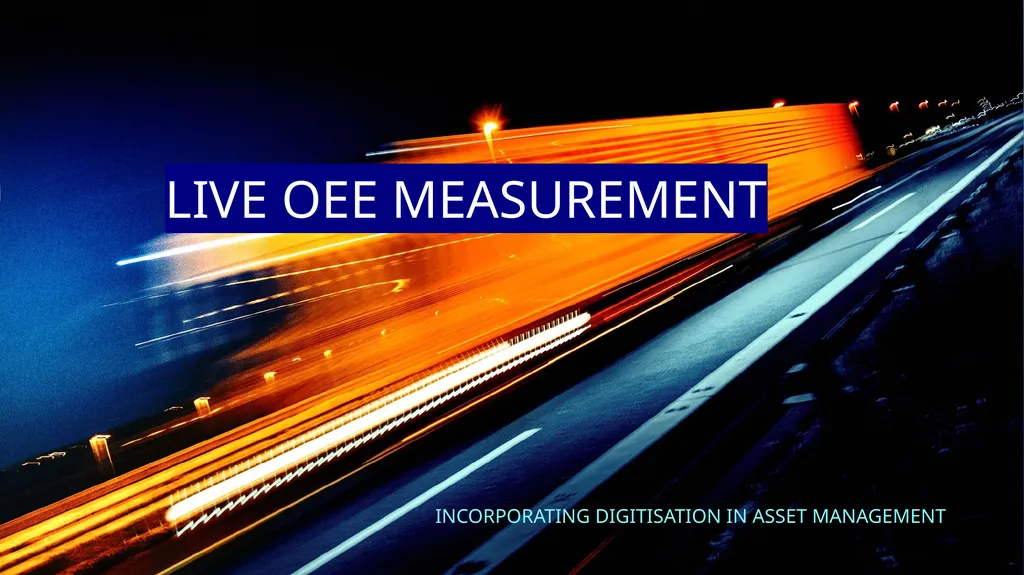 Incorporating Digitisation in Asset Management - slide 1 of 8