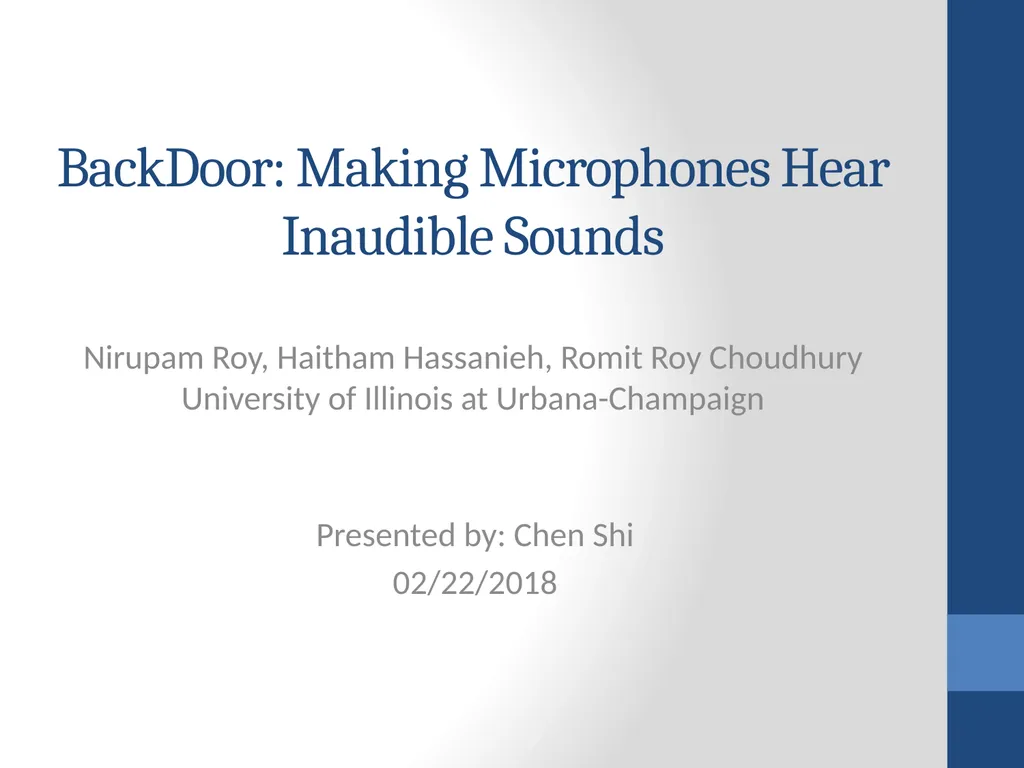 BackDoor: Making Microphones Hear Inaudible Sounds - slide 1 of 17