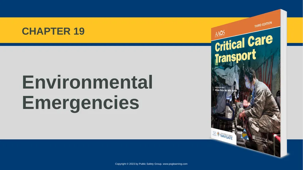 CHAPTER 19 Environmental Emergencies Introduction - slide 1 of 72
