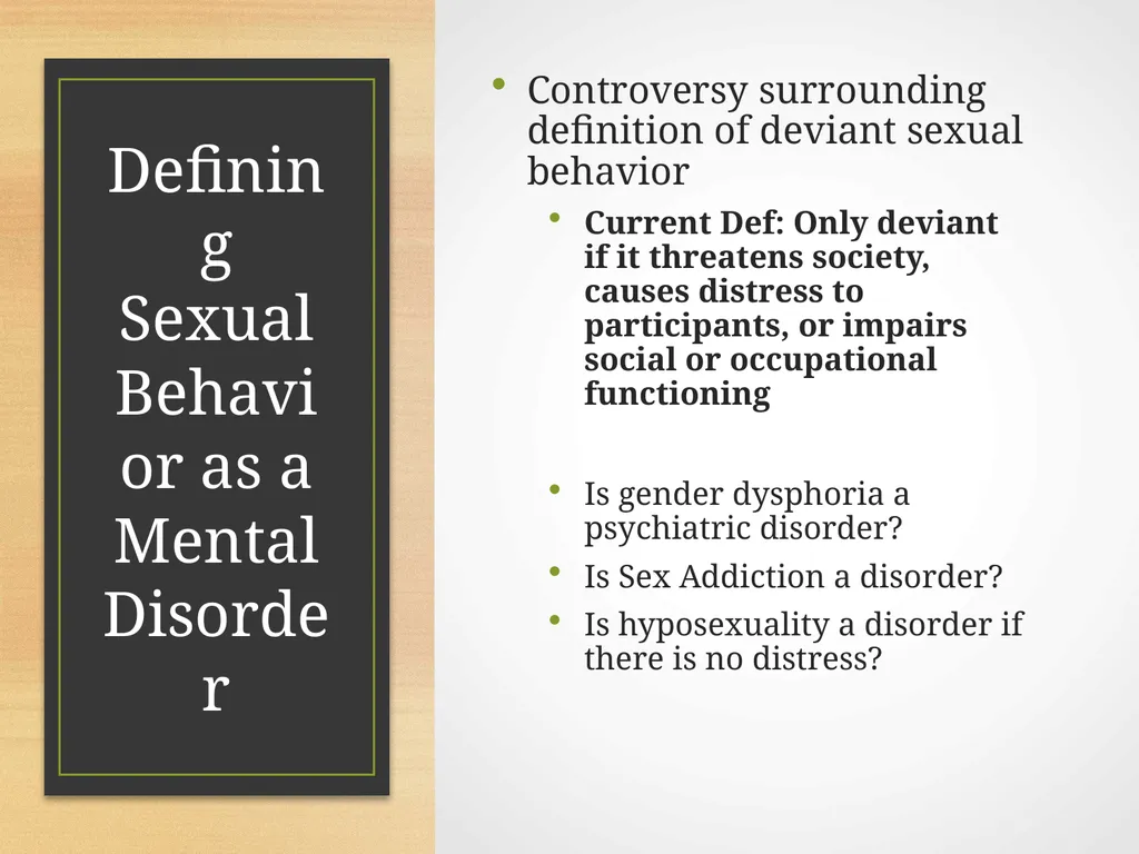 Human Sexuality Sexual Disorders: Dysfunction, - slide 4 of 48
