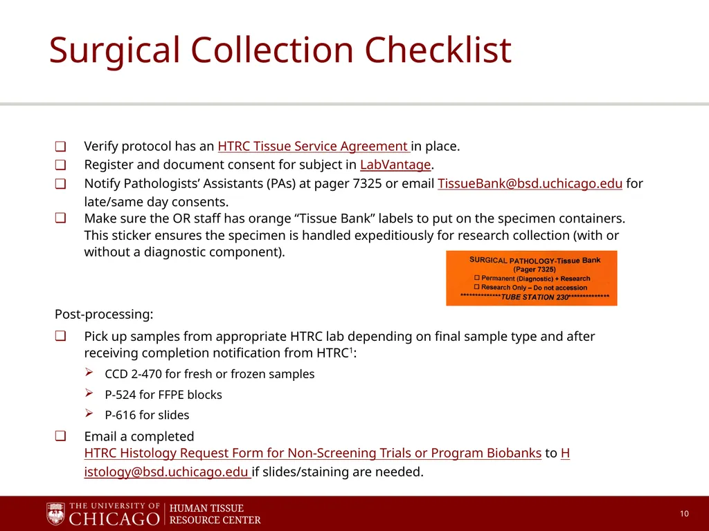 Human Tissue Resource Center (HTRC) Core Facility - slide 10 of 15