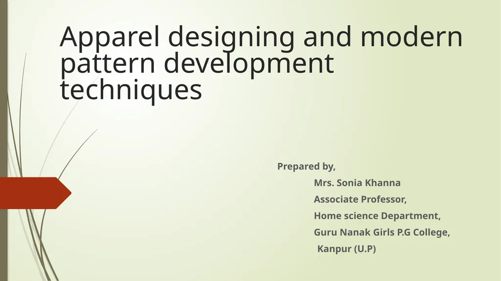 Apparel designing and modern pattern development - slide 1 of 41