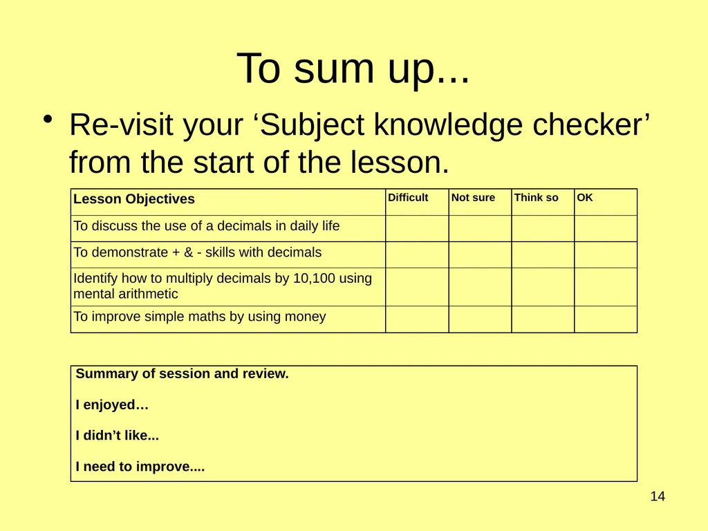 Working with Decimals Curriculum links This PPT - slide 14 of 14