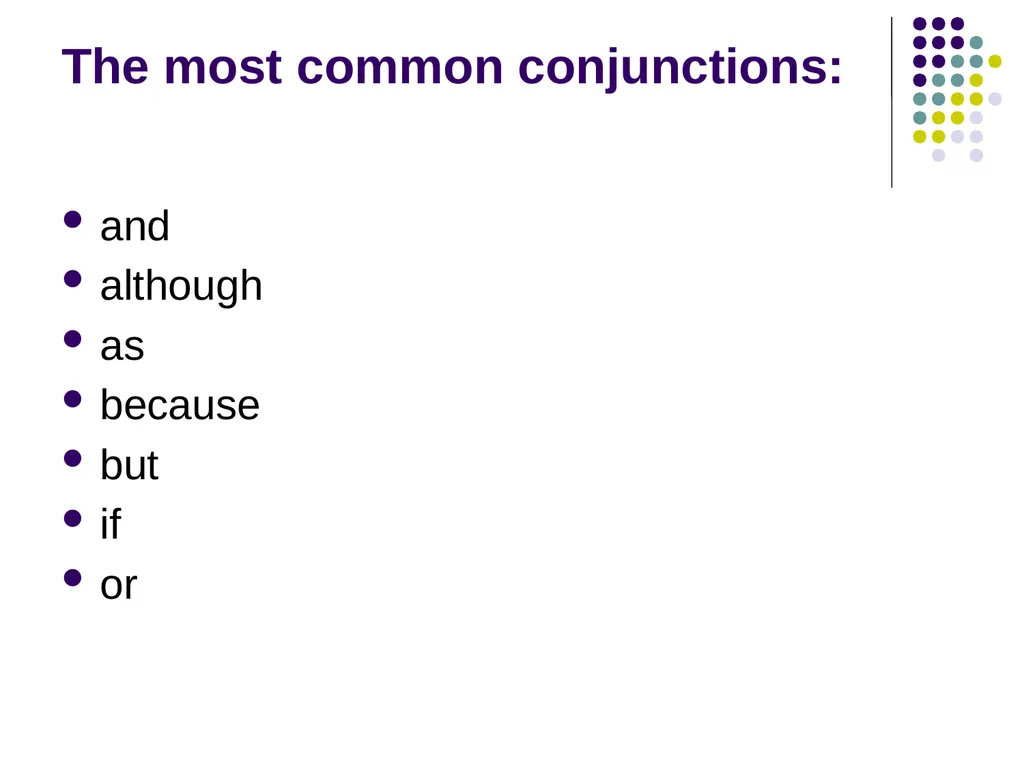 Conjunctions Functional English coverage and range - slide 4 of 6
