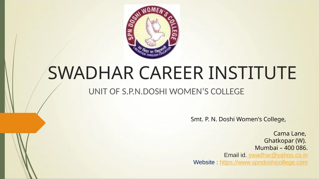 SWADHAR CAREER INSTITUTE UNIT OF S.P.N.DOSHI - slide 1 of 11