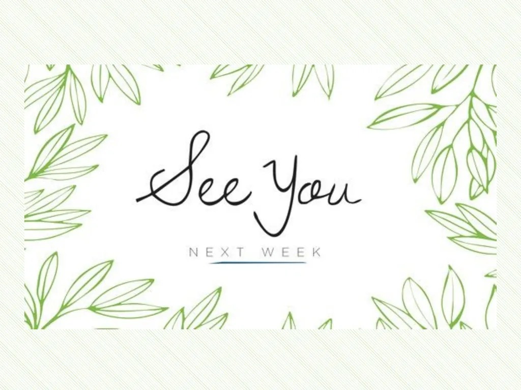 Welcome back to week 3 of Your life, Your way - slide 14 of 14