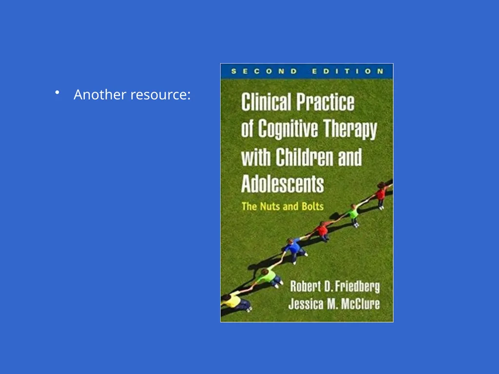 Trauma-Focused Cognitive-Behavioral Therapy - slide 120 of 195