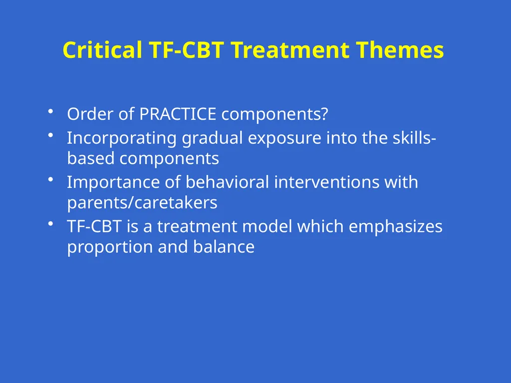 Trauma-Focused Cognitive-Behavioral Therapy - slide 51 of 195