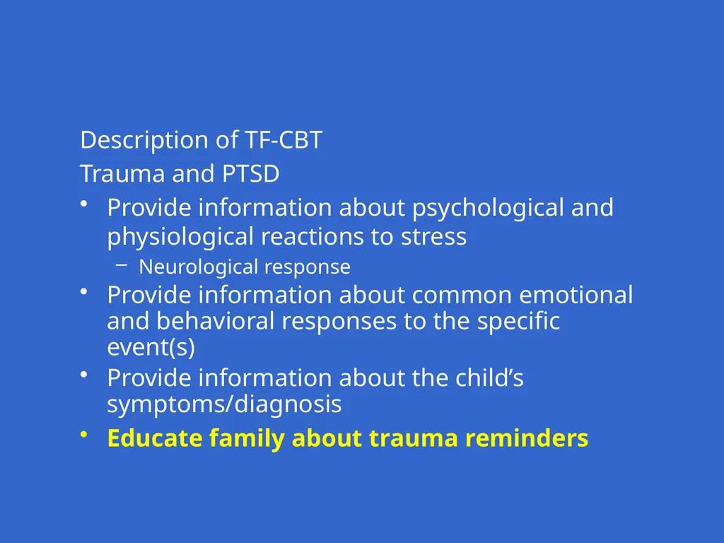 Trauma-Focused Cognitive-Behavioral Therapy - slide 60 of 195