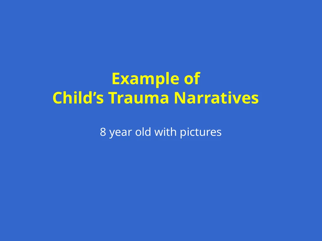Trauma-Focused Cognitive-Behavioral Therapy - slide 147 of 195