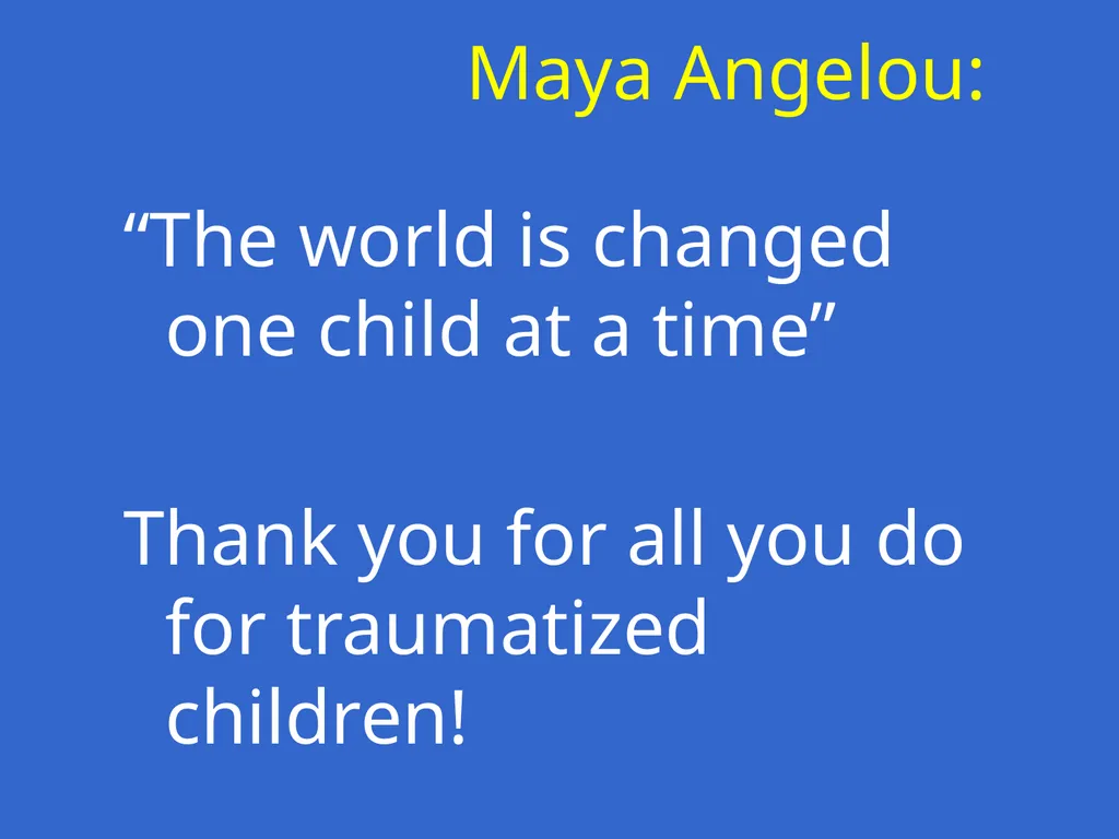 Trauma-Focused Cognitive-Behavioral Therapy - slide 192 of 195