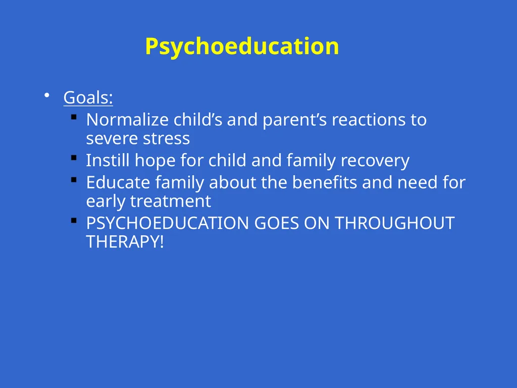 Trauma-Focused Cognitive-Behavioral Therapy - slide 59 of 195